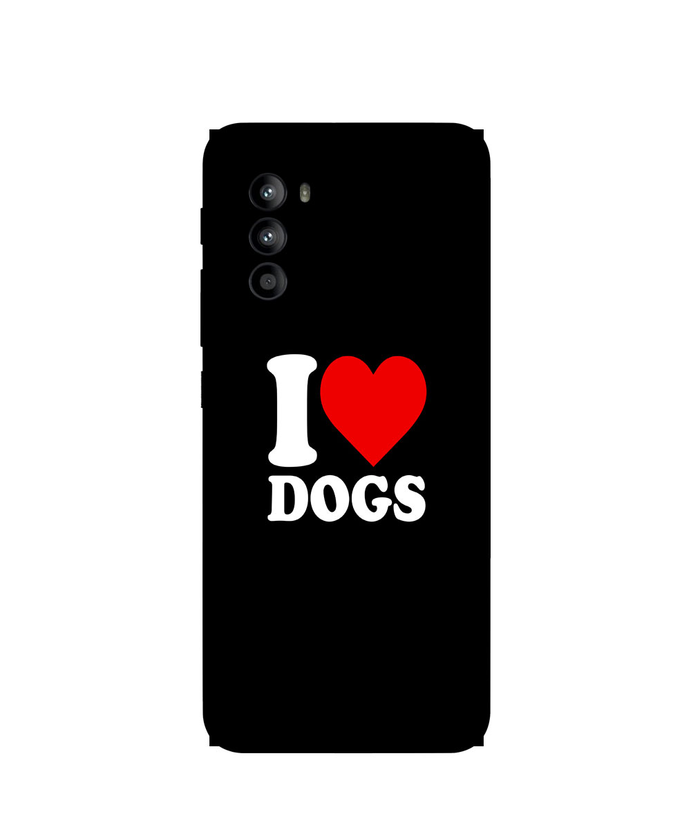 I Love Dogs